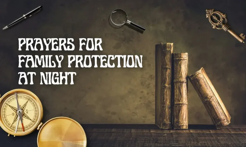 Prayers for Family Protection at Night