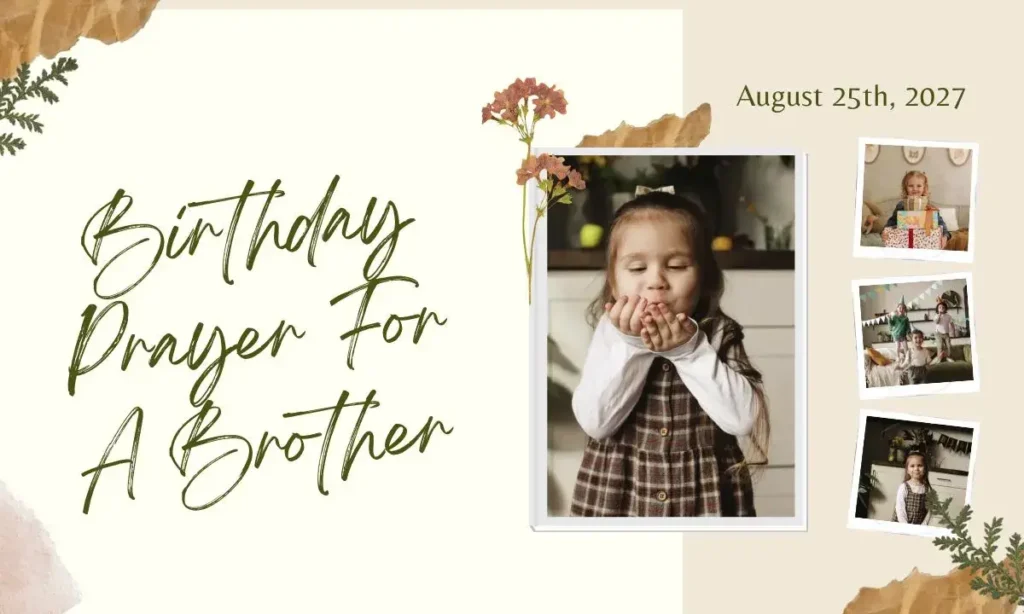 Birthday Prayer For A Brother​