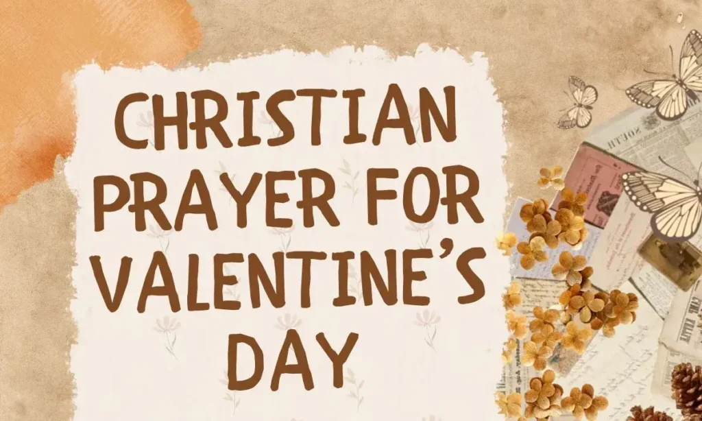 Christian Prayer For Valentine’s Day