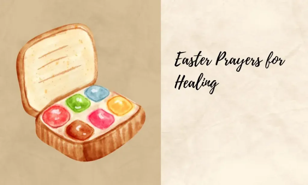  Easter Prayers for Healing