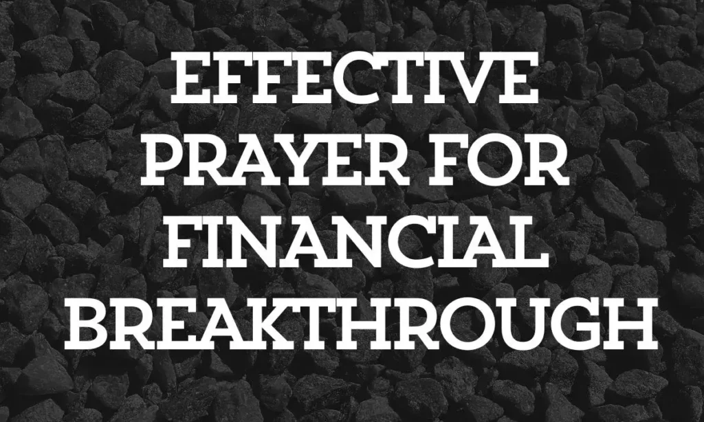 Effective Prayer For Financial Breakthrough​