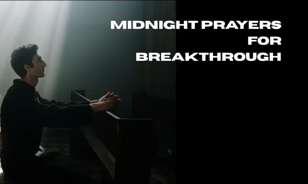 Midnight Prayers for Breakthrough