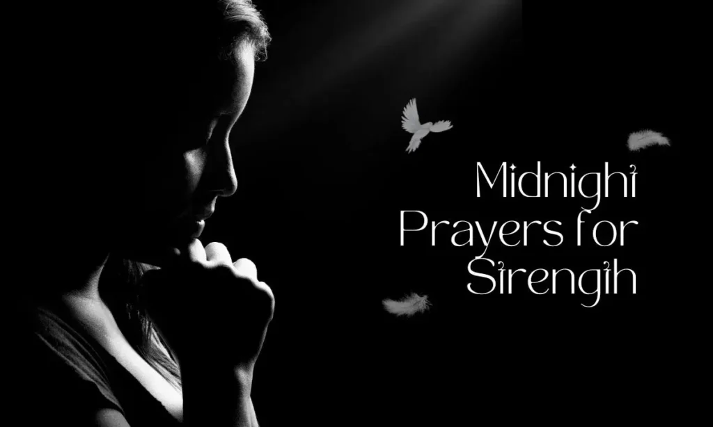 Midnight Prayers for Strength