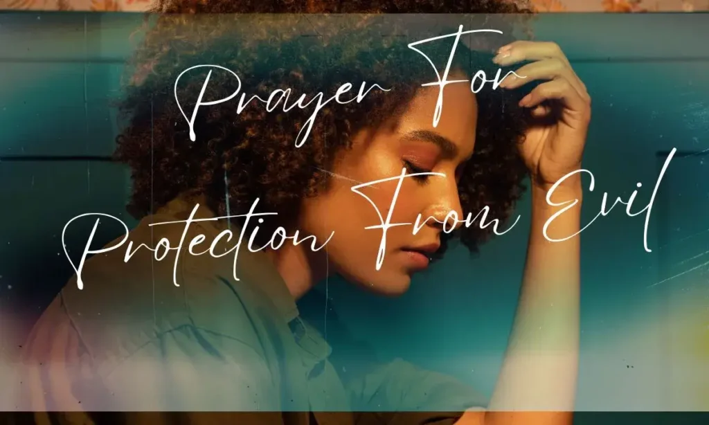 Prayer For Protection From Evil