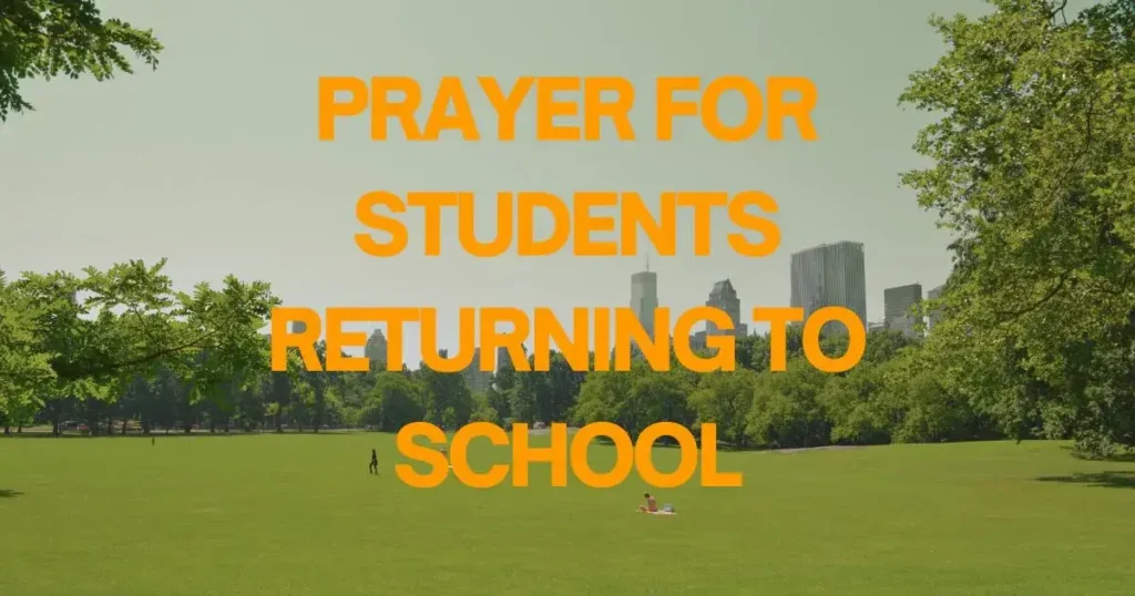 Prayer For Students Returning To School