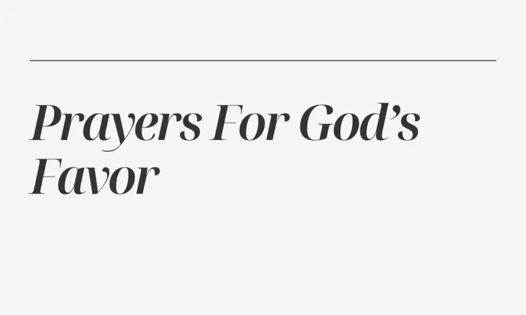Prayers For God’s Favor