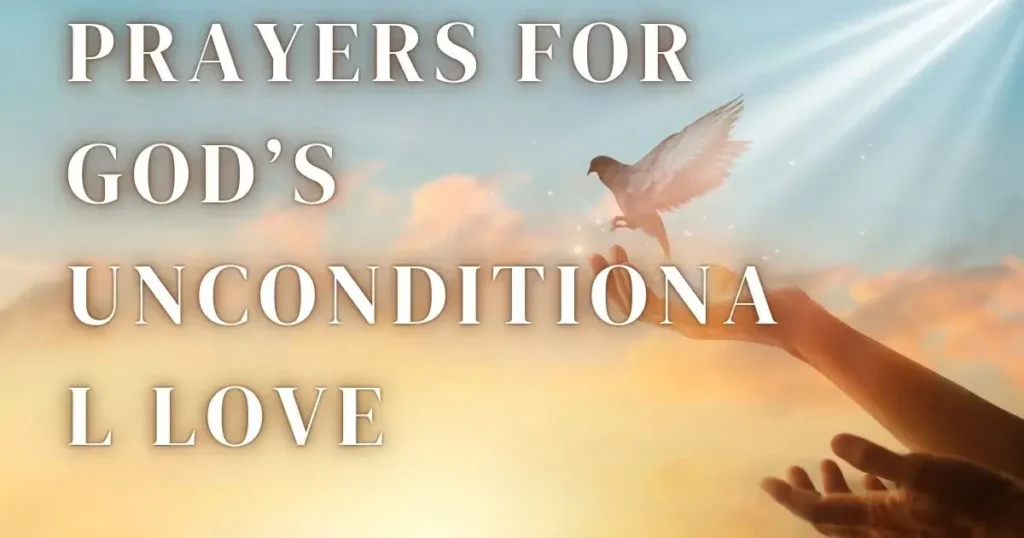 Prayers for God’s Unconditional Love