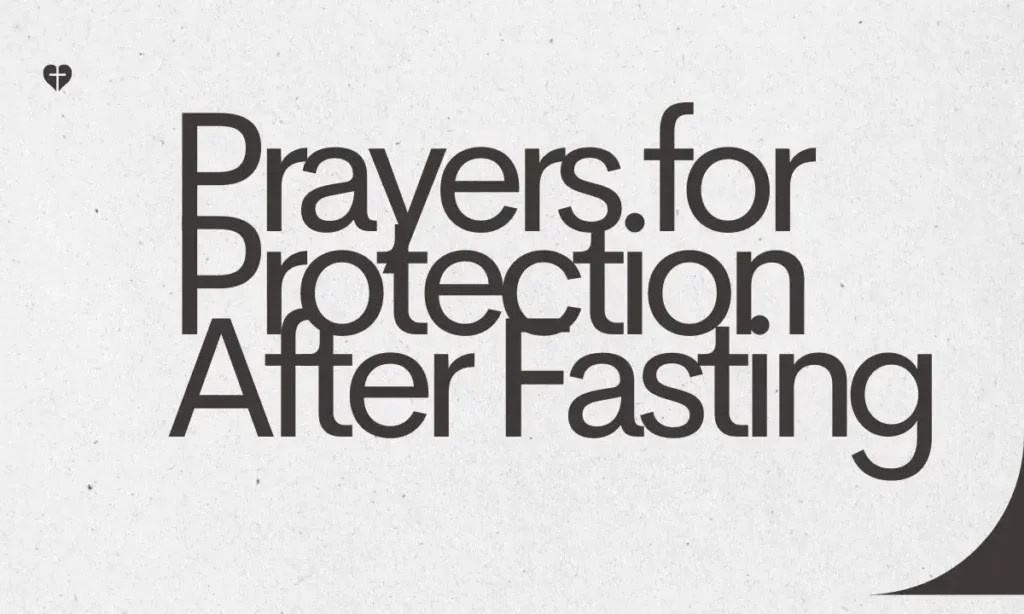 Prayers for Protection After Fasting