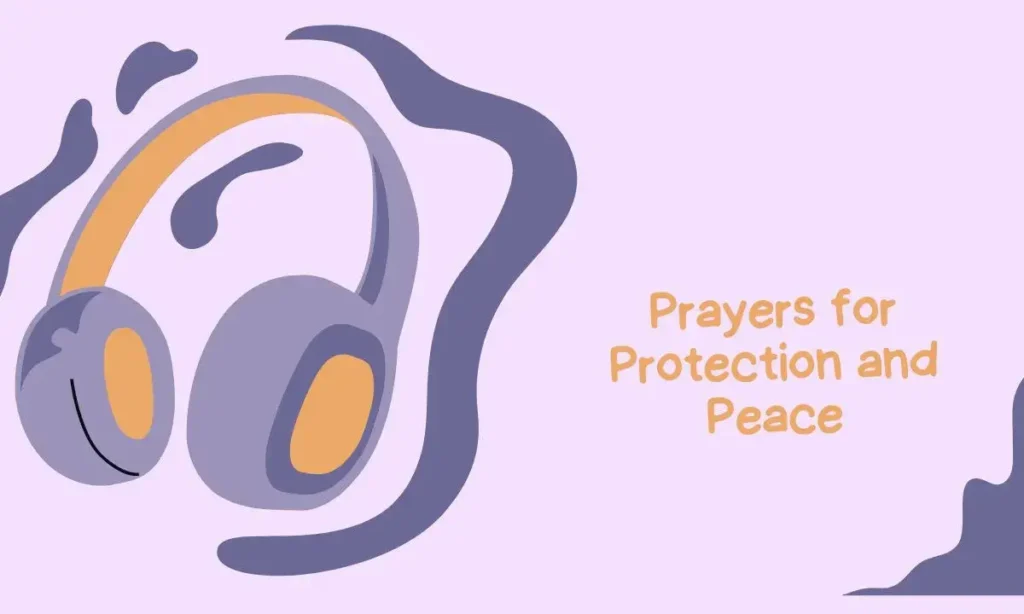  Prayers for Protection and Peace