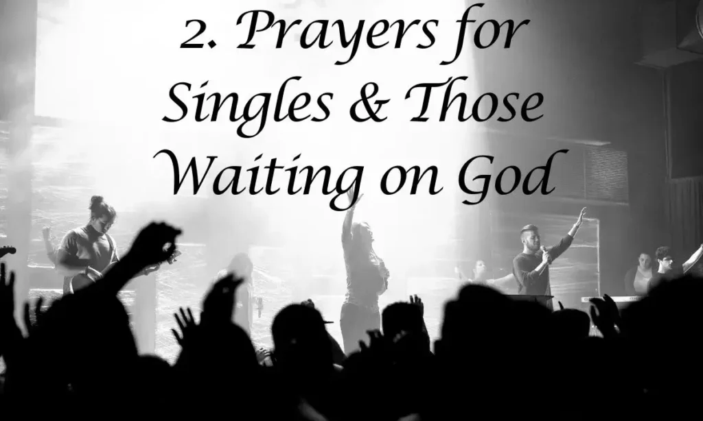 Prayers for Singles & Those Waiting on God
