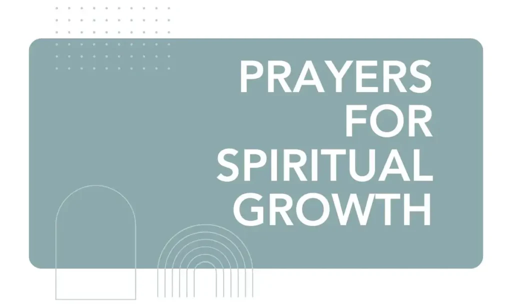 Prayers for Spiritual Growth
