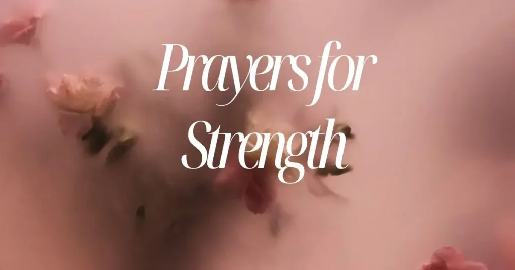Prayers for Strength
