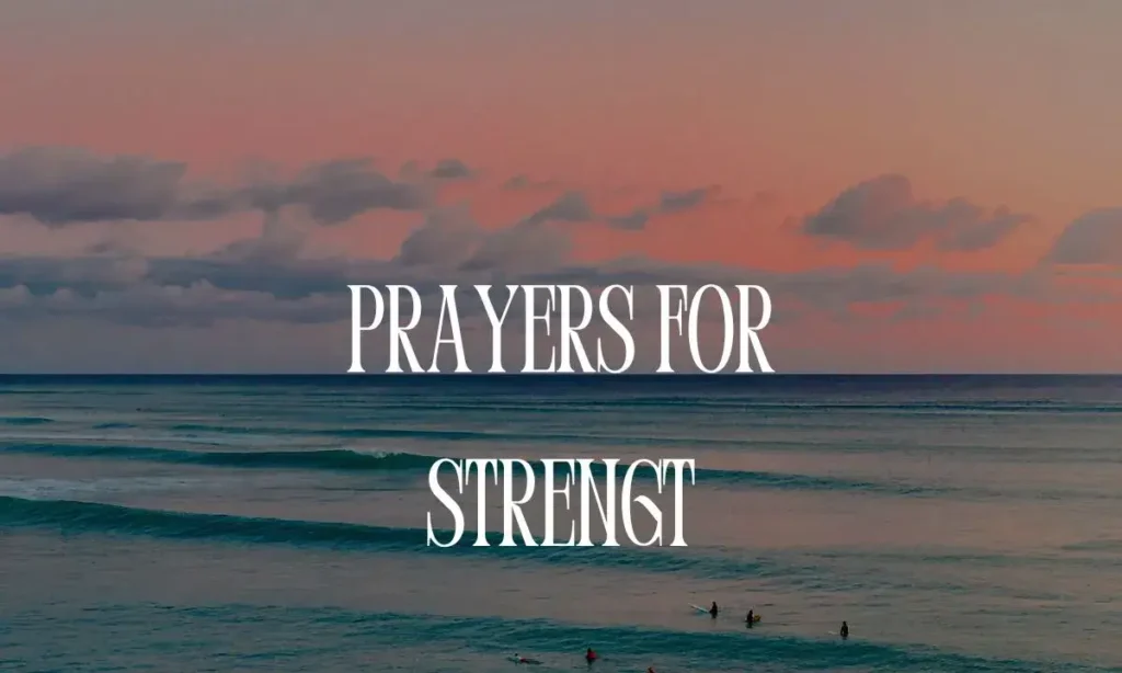 Prayers for Strength