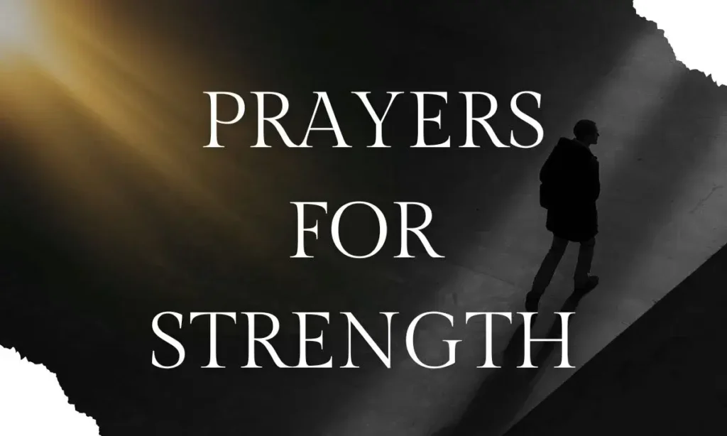 Prayers for Strength
