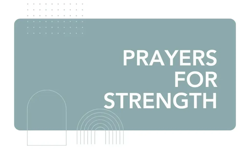 Prayers for Strength