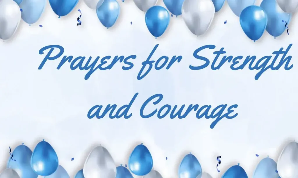 Prayers for Strength and Courage