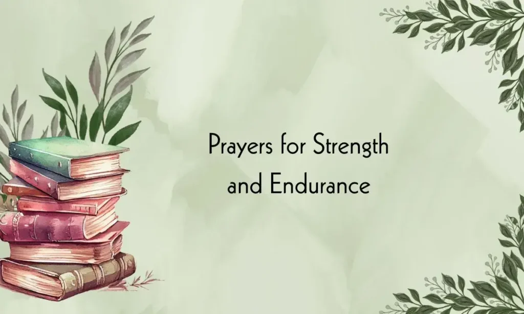Prayers for Strength and Endurance