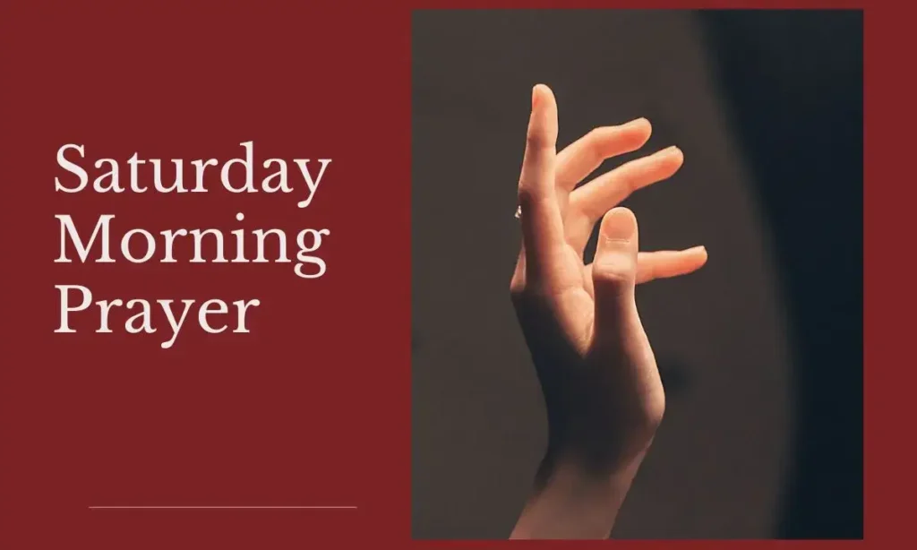 Saturday Morning Prayer