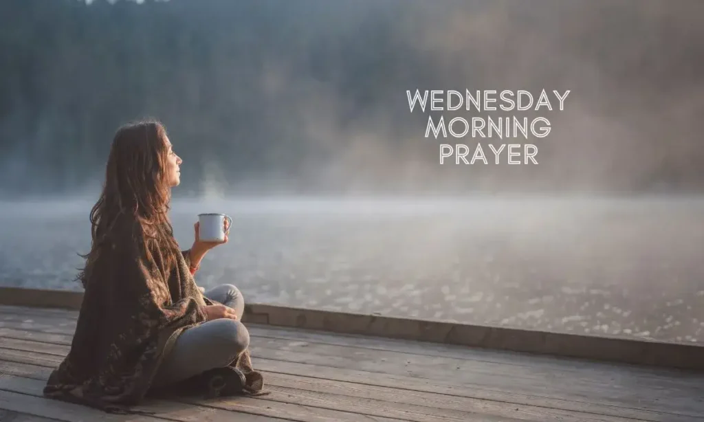 Wednesday Morning Prayer