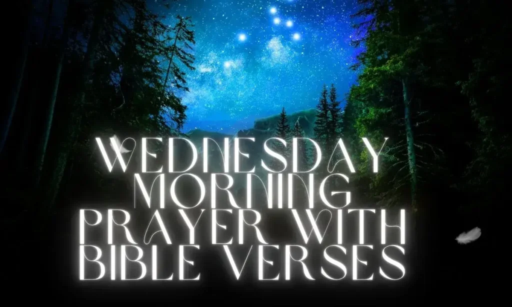 Wednesday Morning Prayer With Bible Verses