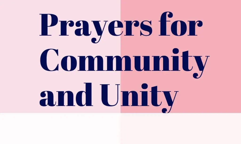 Prayers for Community and Unity