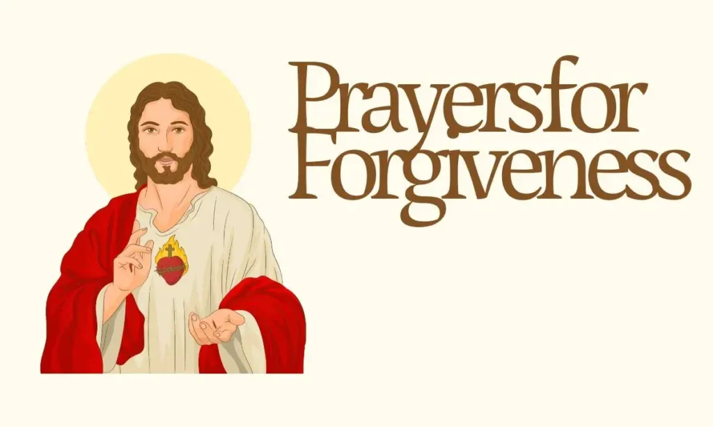 Prayers for Forgiveness