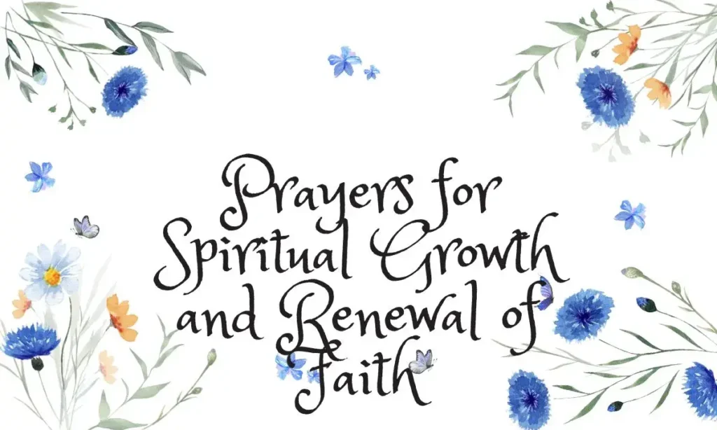 Prayers for Spiritual Growth and Renewal of Faith