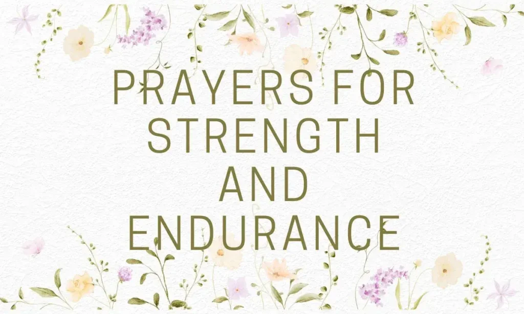 Prayers for Strength and Endurance